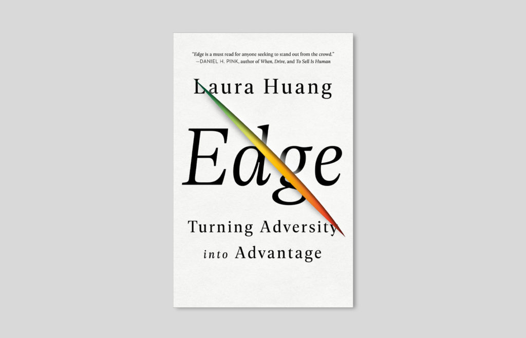 Laura Huang, Edge: Turning Adversity into Advantage, January 2020